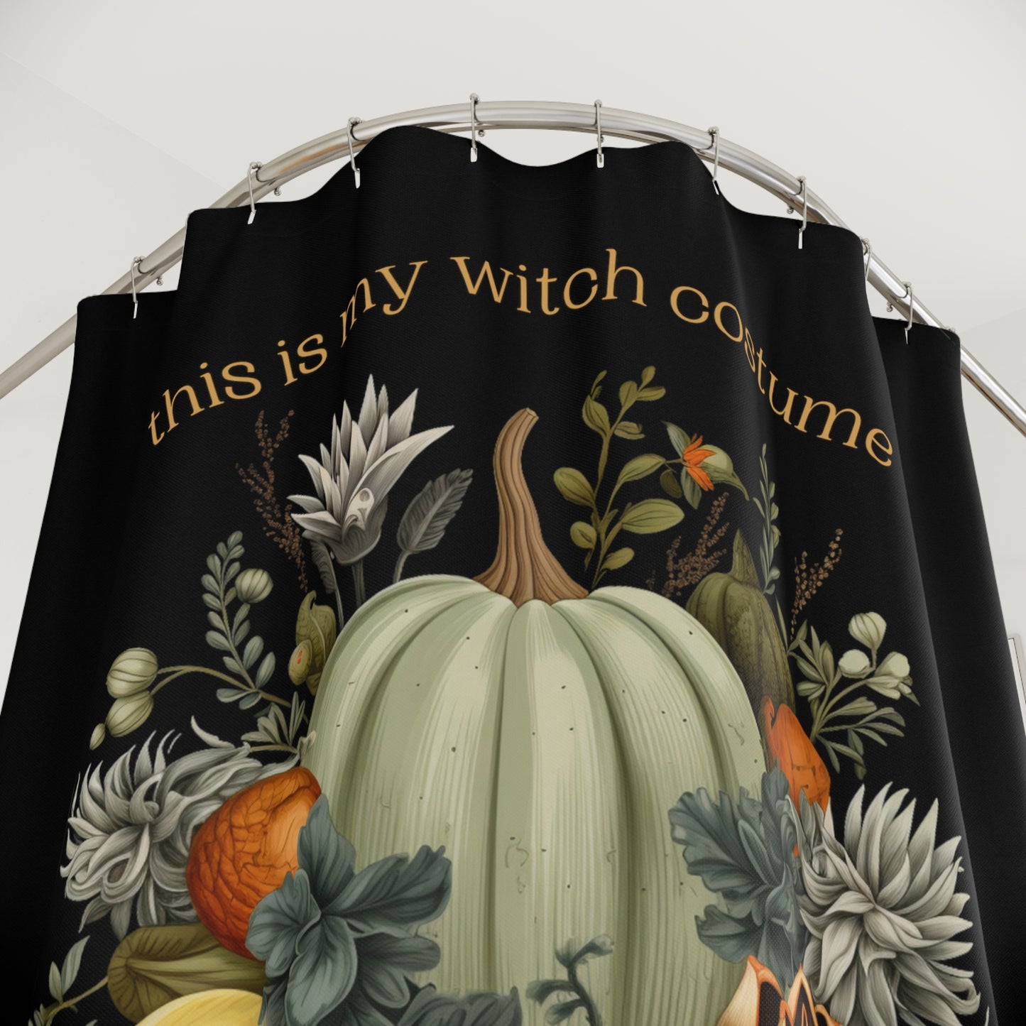 This Is My Witch Costume, I Never Take it Off Pumpkins & Artichokes Polyester Shower Curtain